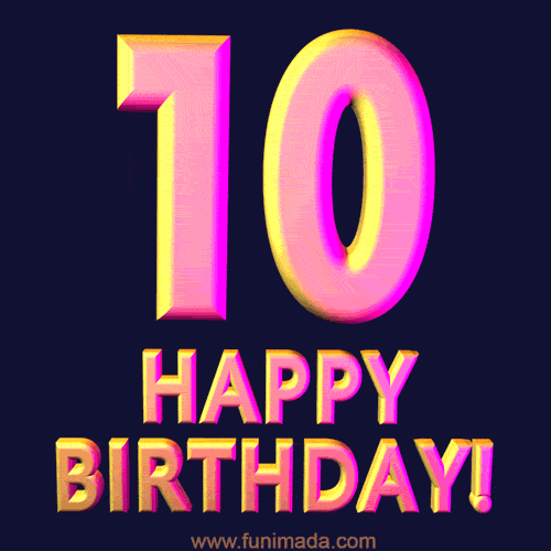 Happy 10th Birthday Cool 3D Text Animation GIF