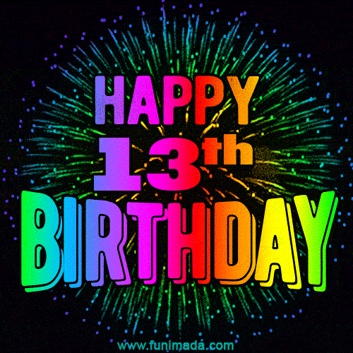 Birthday wishes for a 13 year old * happy 13th birthday! 
