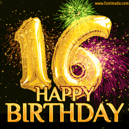 Happy 16th Birthday Animated GIFs - Download on Funimada.com