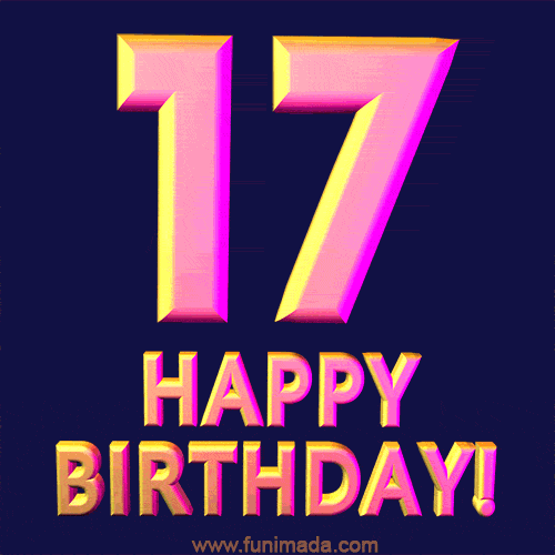 Happy 17th Birthday Cool 3D Text Animation GIF