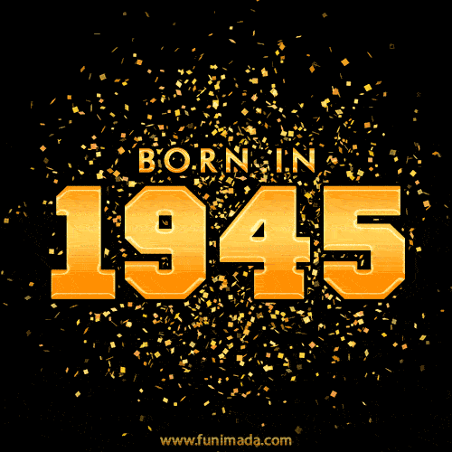 Born in 1945