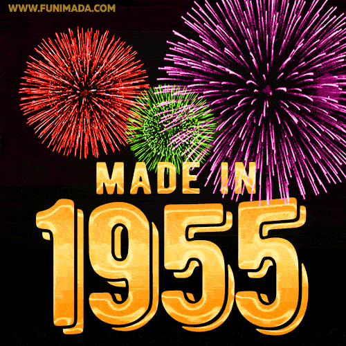 Made in 1955 GIF