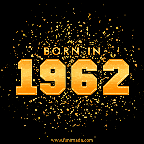 Born in 1962