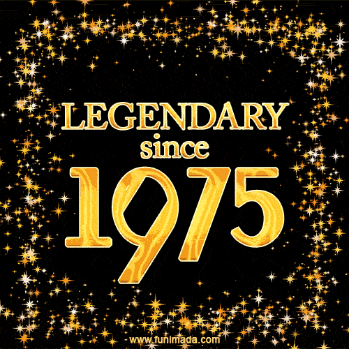 Legendary since 1975. Happy Birthday!