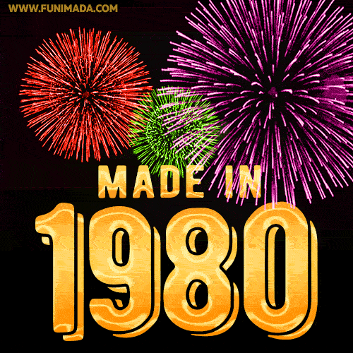 Made in 1980 GIF