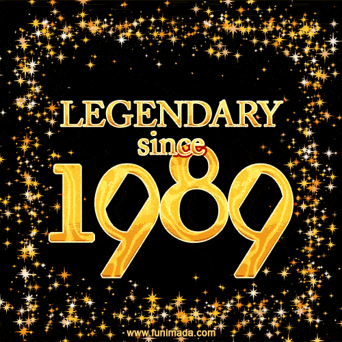 Legendary since 1989. Happy Birthday!
