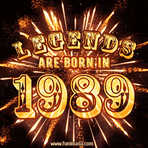 Legends are born in 1989 animated GIF image