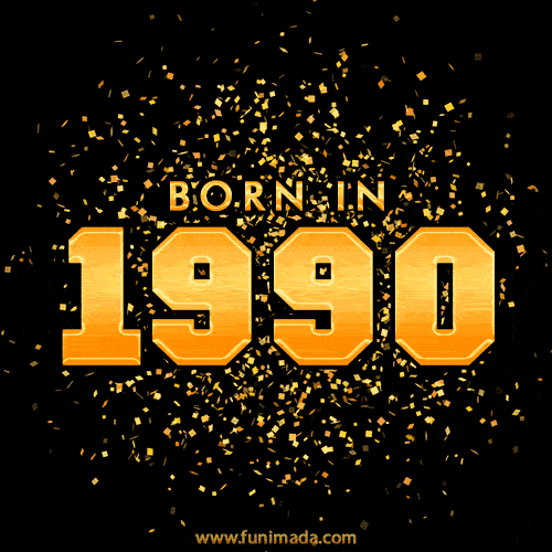 Born in 1990