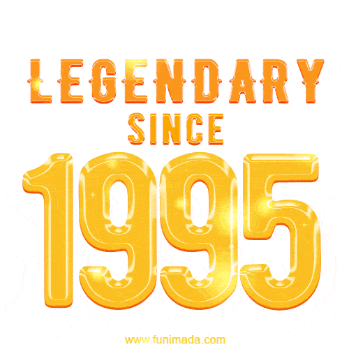 Happy Birthday 1995 GIF. Legendary since 1995.
