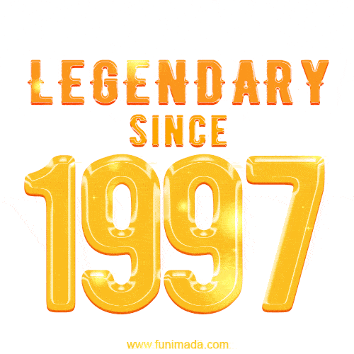 Happy Birthday 1997 GIF. Legendary since 1997.