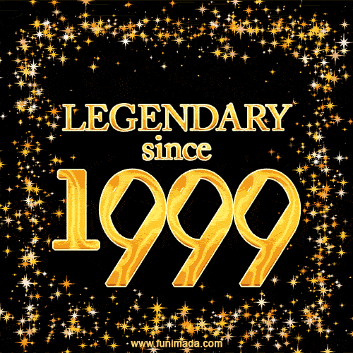 Legendary since 1999. Happy Birthday!