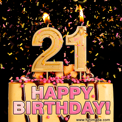 Happy 21st Birthday Cake GIF and Video with sound free download