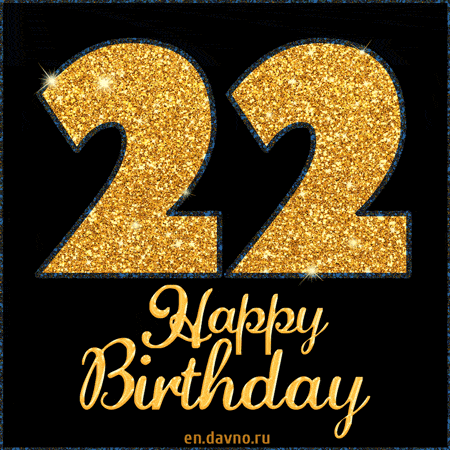 Happy 22nd Birthday GIF — Download on 