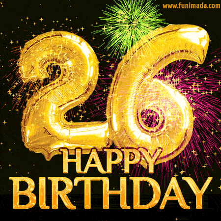 26th Birthday Greeting Card - Amazing Bursts of Fireworks (GIF) — Download  on 