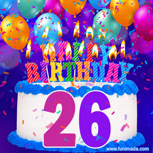 26th Birthday Cake gif: colorful candles, balloons, confetti and number 26