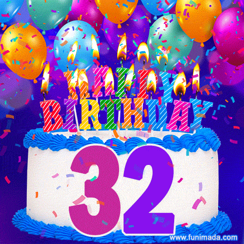32nd Birthday Cake gif: colorful candles, balloons, confetti and number 32
