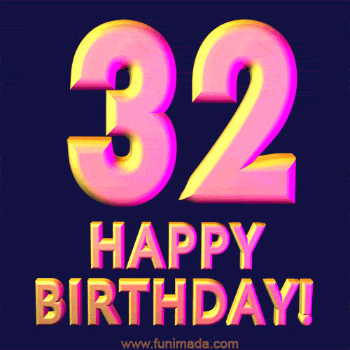 Happy 32nd Birthday Cool 3D Text Animation GIF