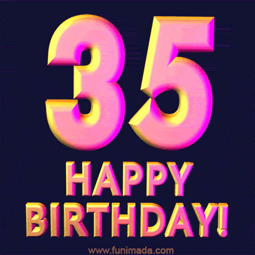Happy 35th Birthday Cool 3D Text Animation GIF