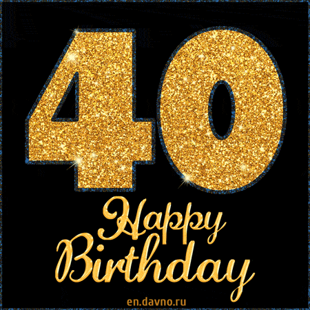 Happy 40th Birthday GIF