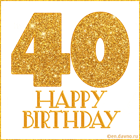 Gold Glitter 40th Birthday GIF
