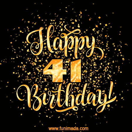 Gold Confetti Animation (loop, gif) - Happy 41st Birthday Lettering Card