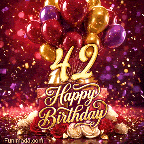 Bright balloons gift boxes and blooming flowers highlight the golden 42 while Happy Birthday script and sparkling confetti fill the scene