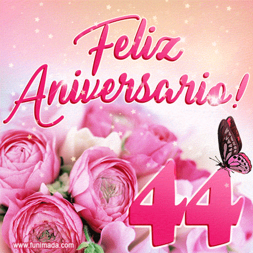 Lindas rosas e borboletas - 44 anos de feliz aniversário GIF