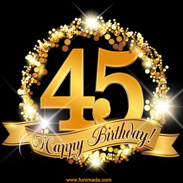 Happy 45th Birthday Anniversary Card, Gold Glitter and Sparkles. 