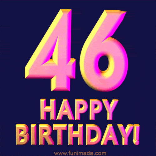 Happy 46th Birthday Cool 3D Text Animation GIF