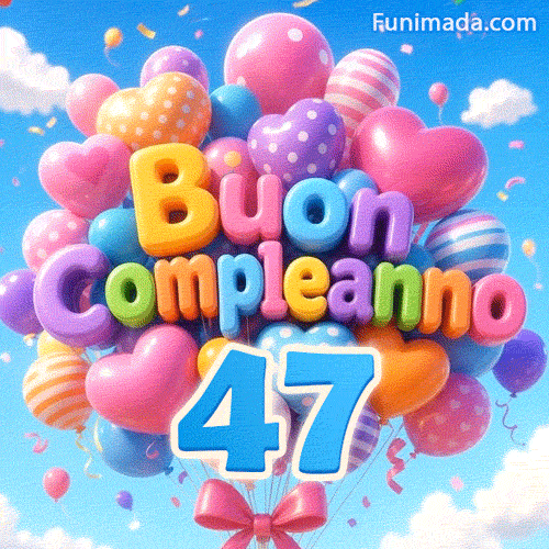 In un cielo azzurro luminoso, un insieme di palloncini a motivi presenta l'iscrizione Buon Compleanno e il numero azzurro 47 sospeso.