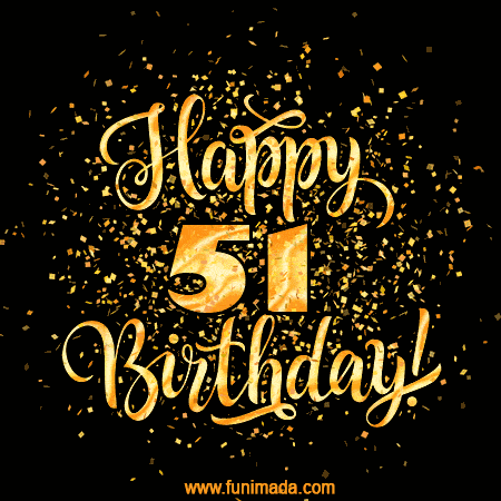 Gold Confetti Animation (loop, gif) - Happy 51st Birthday Lettering Card