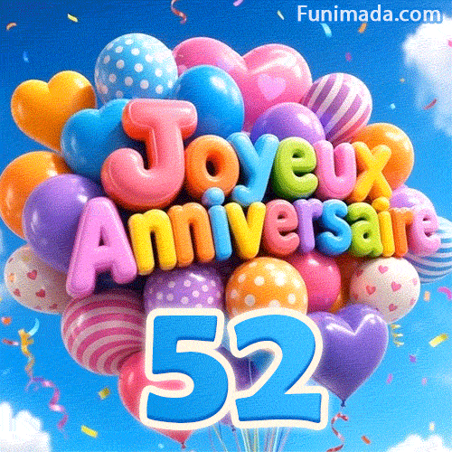 Se balançant doucement contre des nuages blancs, un bouquet de ballons colorés présente le texte Joyeux Anniversaire et le chiffre bleu 52.