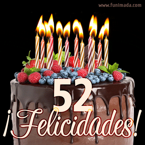 Feliz 52 cumpleaños pastel de chocolate. Imagen (GIF) con pastel y saludo.