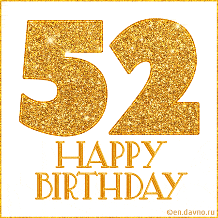Gold Glitter 52nd Birthday GIF