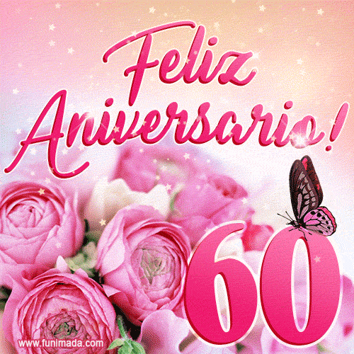 Lindas rosas e borboletas - 60 anos de feliz aniversário GIF