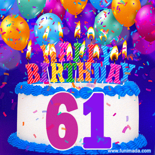 61st Birthday Cake gif: colorful candles, balloons, confetti and number 61