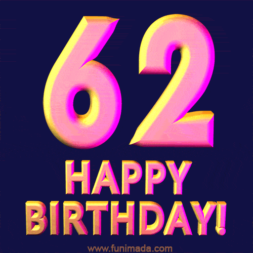 Happy 62nd Birthday Cool 3D Text Animation GIF