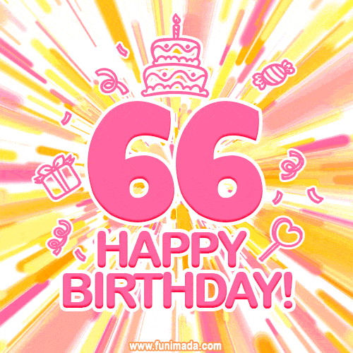 Congratulations on your 66th birthday! Happy 66th birthday GIF, free download.