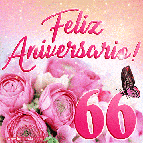 Lindas rosas e borboletas - 66 anos de feliz aniversário GIF