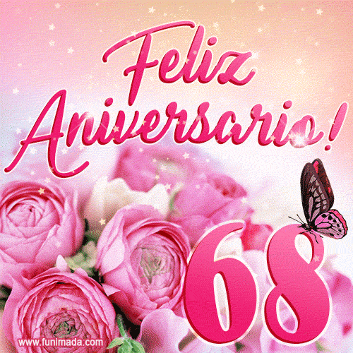 Lindas rosas e borboletas - 68 anos de feliz aniversário GIF