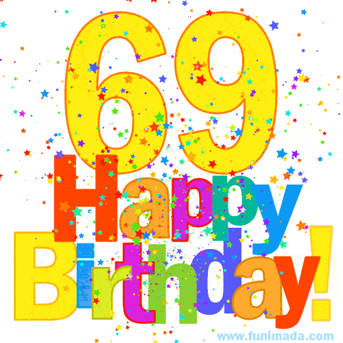 Festive and Colorful Happy 69th Birthday GIF Image