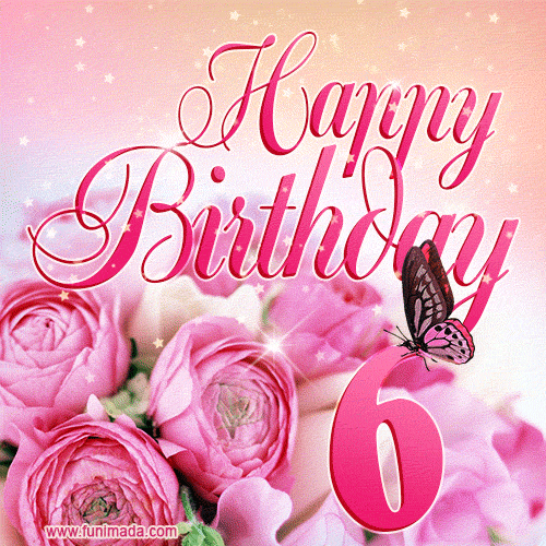 Beautiful Roses & Butterflies - 6 Years Happy Birthday Card for Her