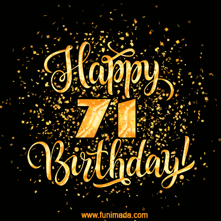 Gold Confetti Animation (loop, gif) - Happy 71st Birthday Lettering Card