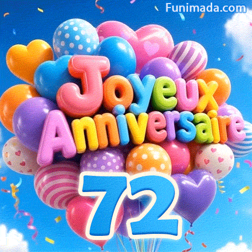 Une grappe joyeuse de ballons flottant haut dans le ciel bleu. Les lettres ballons douces lisent Joyeux Anniversaire juste au-dessus du grand chiffre bleu 72.