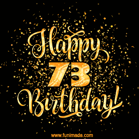 Gold Confetti Animation (loop, gif) - Happy 73rd Birthday Lettering Card