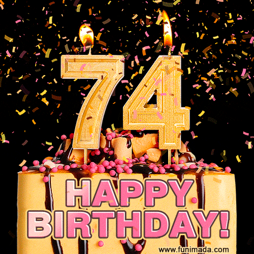 Happy 74th Birthday Cake GIF and Video with sound free download