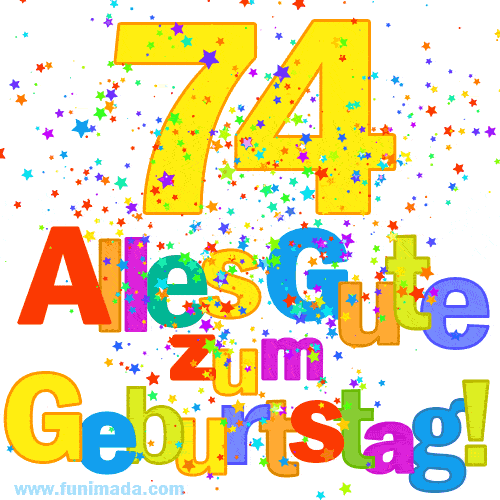 Festliches und farbenfrohes GIF-Bild zum 74. Geburtstag.
