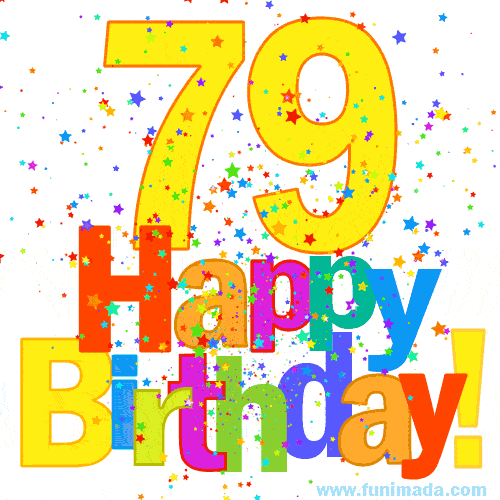 Festive and Colorful Happy 79th Birthday GIF Image