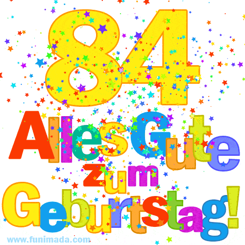 Festliches und farbenfrohes GIF-Bild zum 84. Geburtstag.