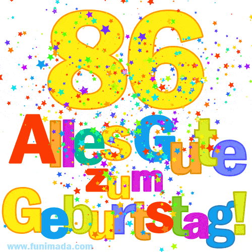 Festliches und farbenfrohes GIF-Bild zum 86. Geburtstag.